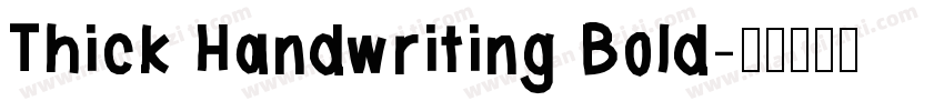 Thick Handwriting Bold字体转换